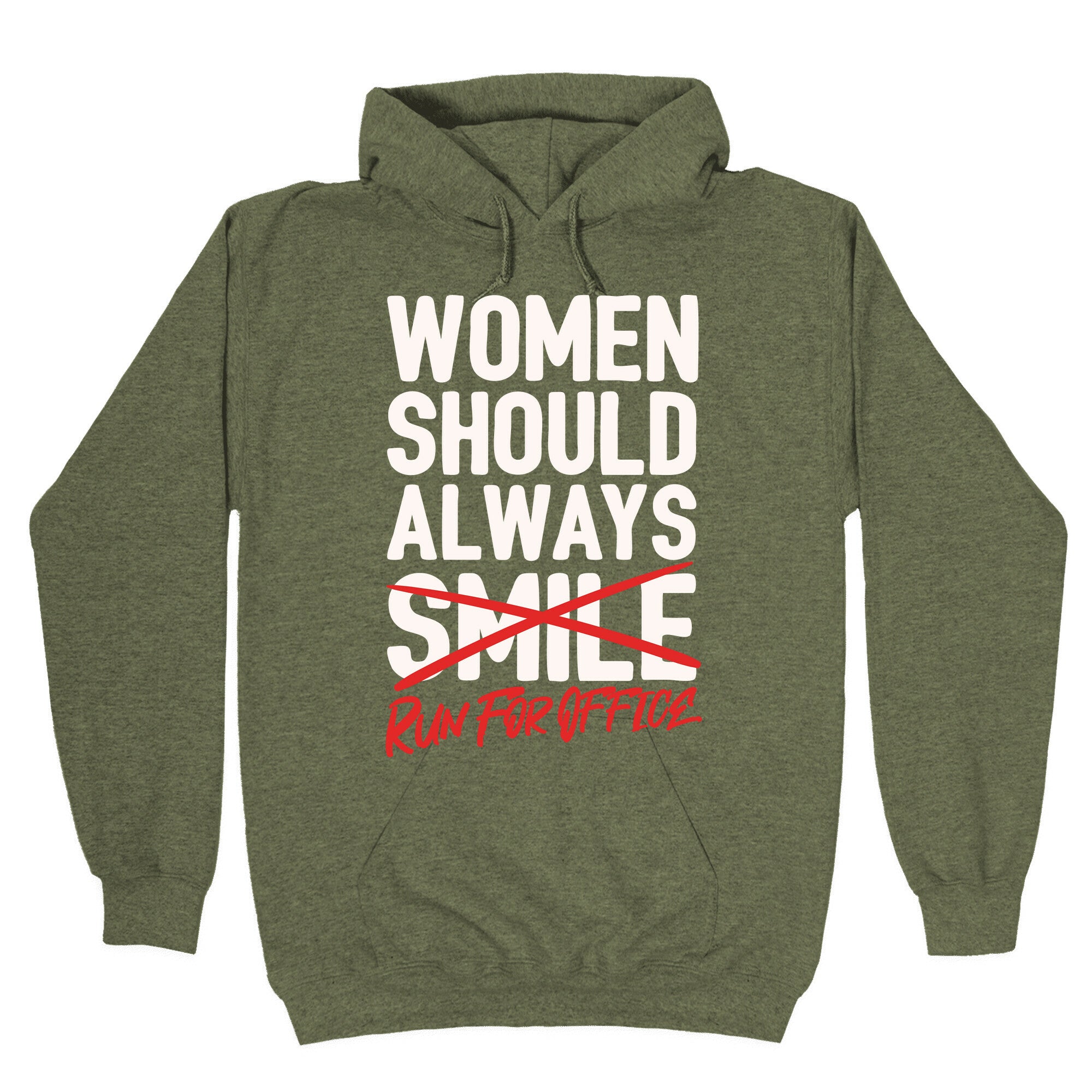 Women Should Always Run For Office White Print Hoodie